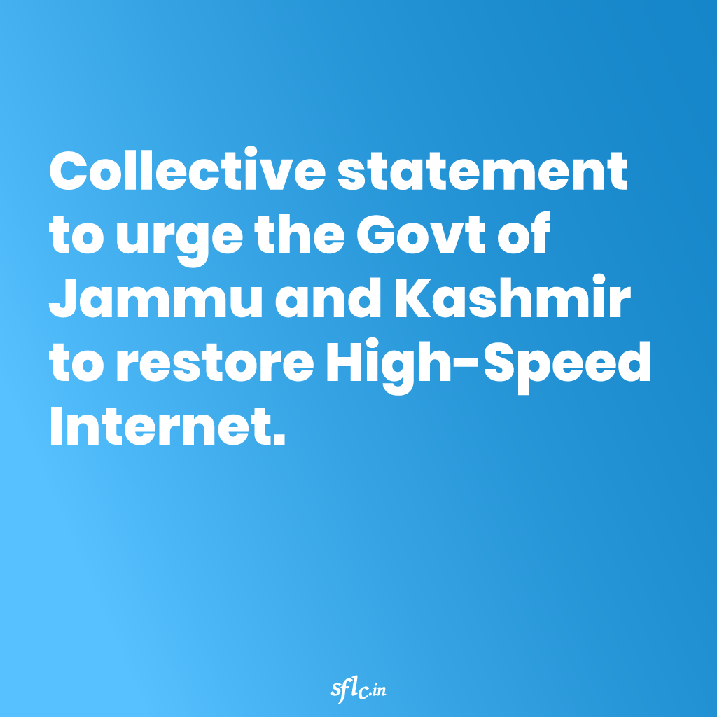 Collective statement to urge the Government of Jammu and Kashmir to restore High-Speed Internet.