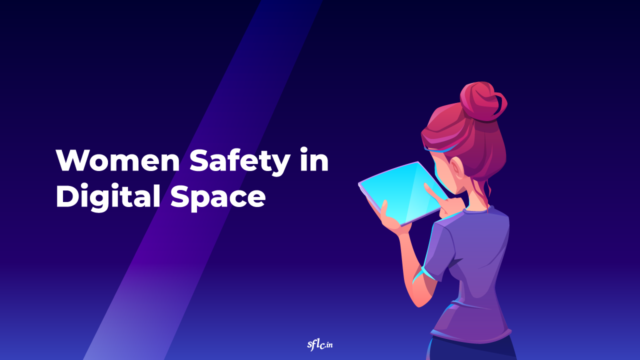 SFLC.in wrote to the IT committee on issue of women saftey in Digital Spaces