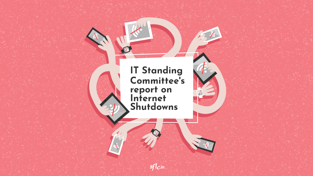 IT Standing Committee's report on Internet Shutdowns