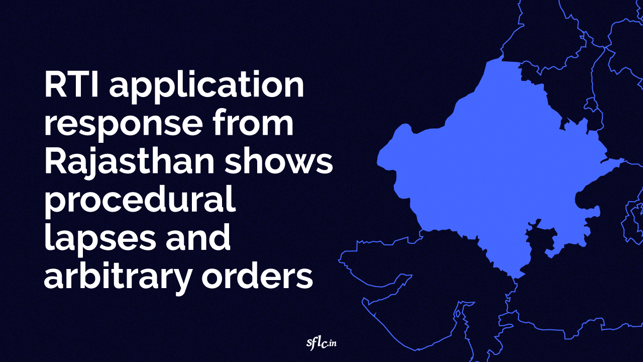 RTI application response from Rajasthan shows Procedural Lapses and Arbitrary Orders