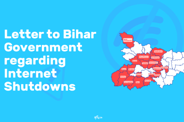 Letter to Bihar Government regarding Internet Shutdowns